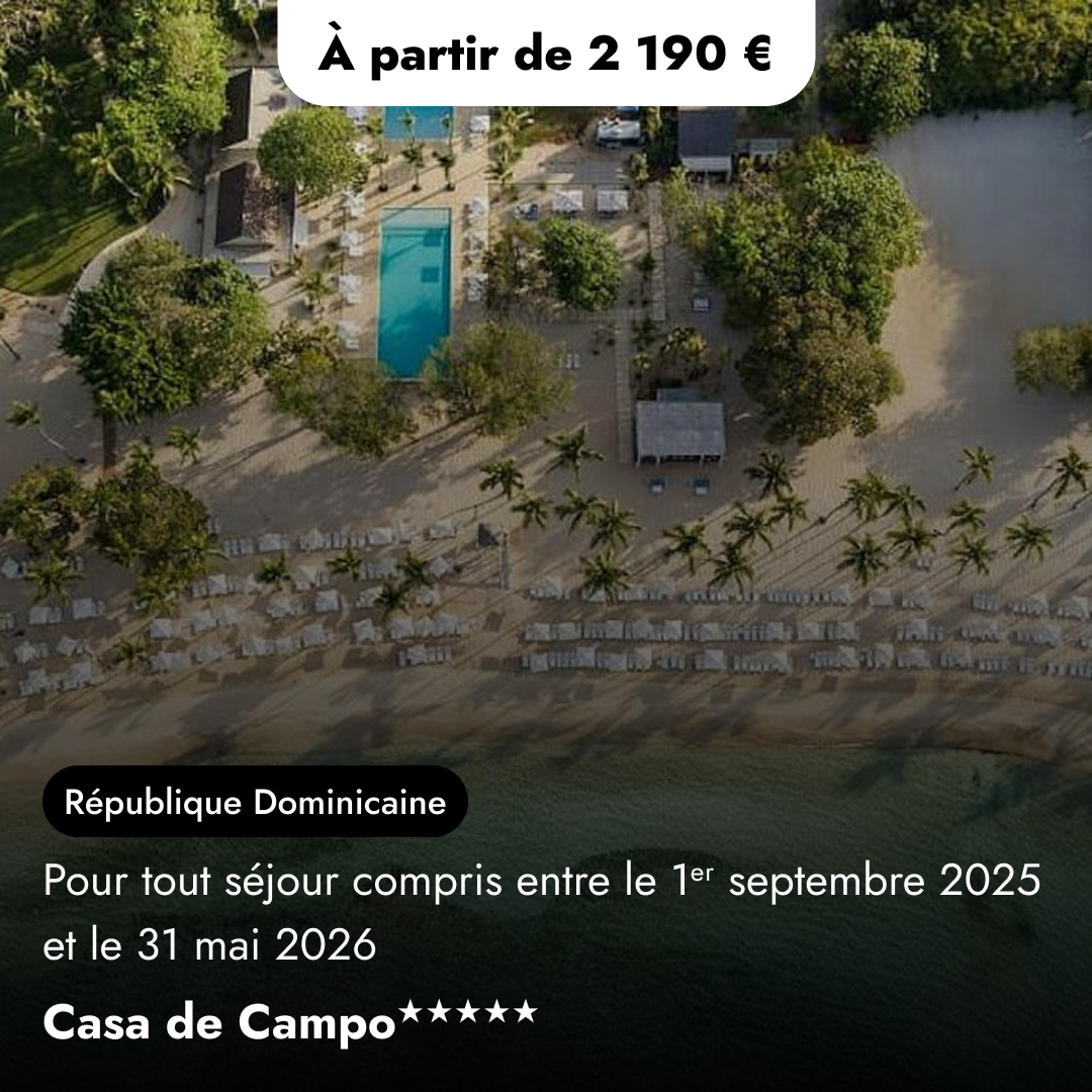 Offre de séjour golf en République Dominicaine - Casa de Campo★★★★★
