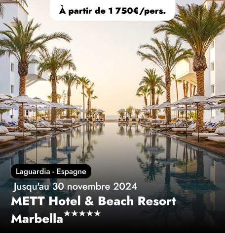 Offre en Espagne - METT Hotel & Beach Resort Marbella★★★★★