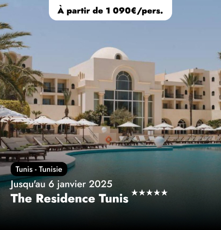 Offre Spéciale en Tunisie - The Residence Tunis★★★★★