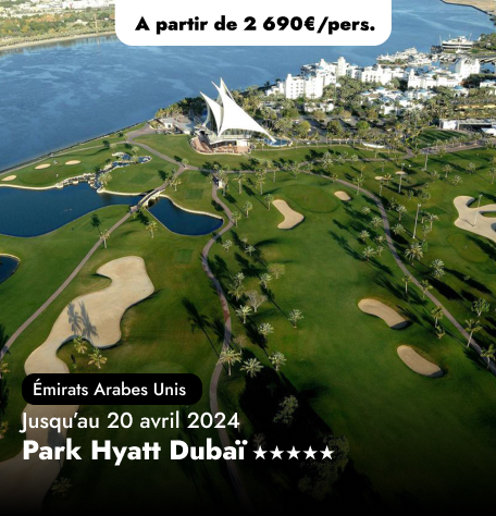 Offre Spéciale à Dubaï : Park Hyatt Dubaï★★★★★