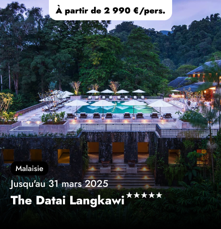 Offre Spéciale en Malaisie - The Datai Langkawi ★★★★★