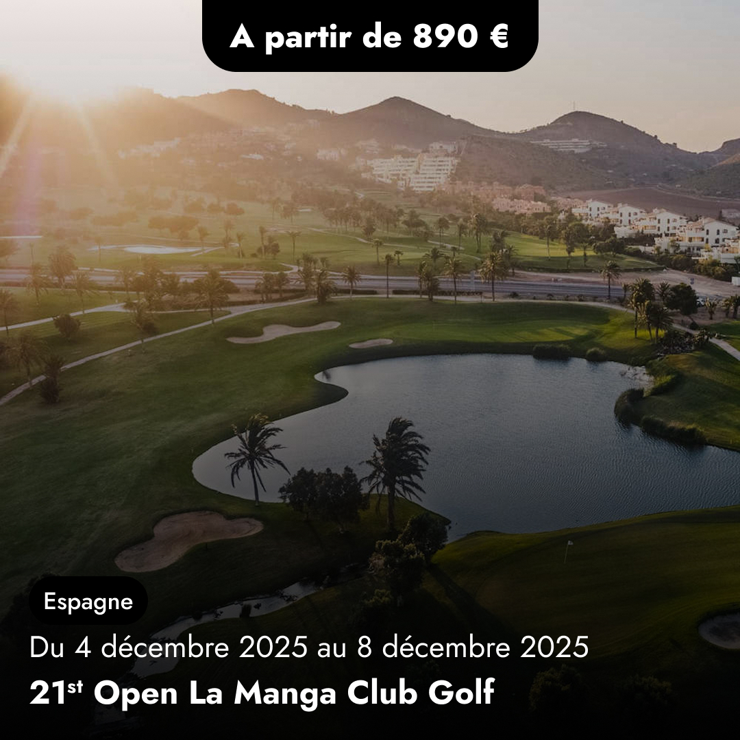 Compétition aux Canaries - 21st Open La Manga Club Golf