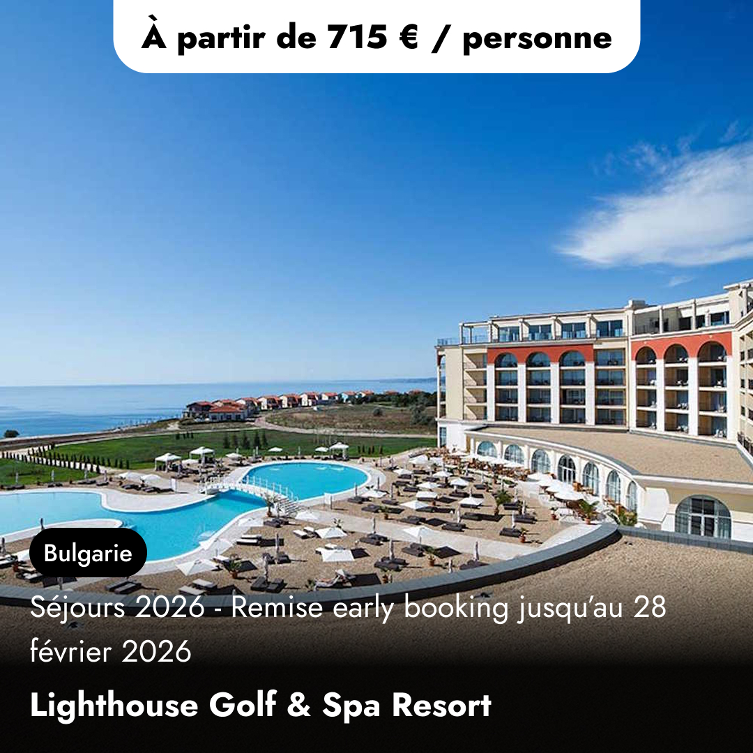 Offre de séjour golf en Bulgarie - Lighthouse Golf & Spa Resort★★★★★