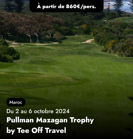 Compétition -  Pullman Mazagan Trophy by Tee Off Travel