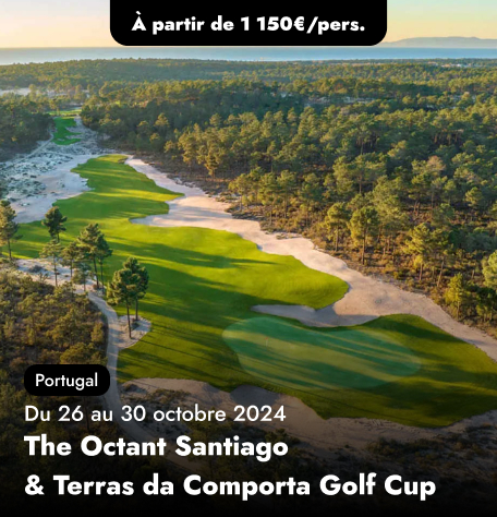 Compétition au Portugal - The Octant Santiago & Terras da Comporta Golf Cup