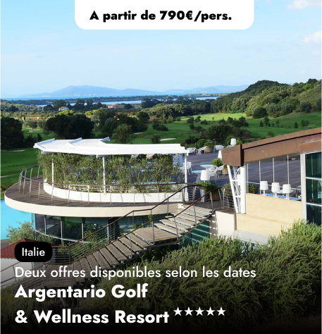 Offre Spéciale en Italie : Argentario Golf & Wellness Resort★★★★★