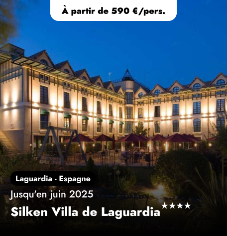 Offre Spéciale en Espagne - Silken Villa de Laguardia★★★★