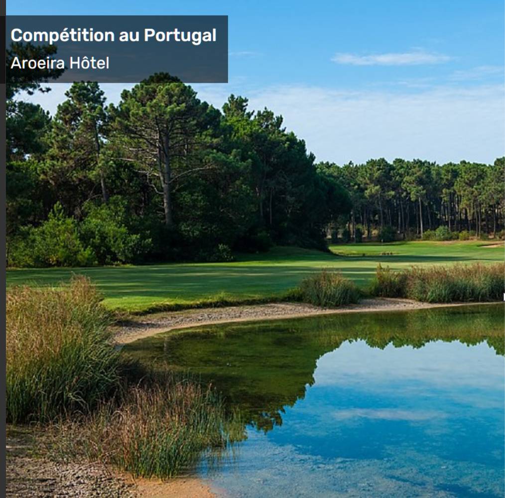 Compétition au Portugal - Aroeira Trophy 2ⁿᵈ edition Compétition au Portugal - Aroeira Trophy 2ⁿᵈ edition