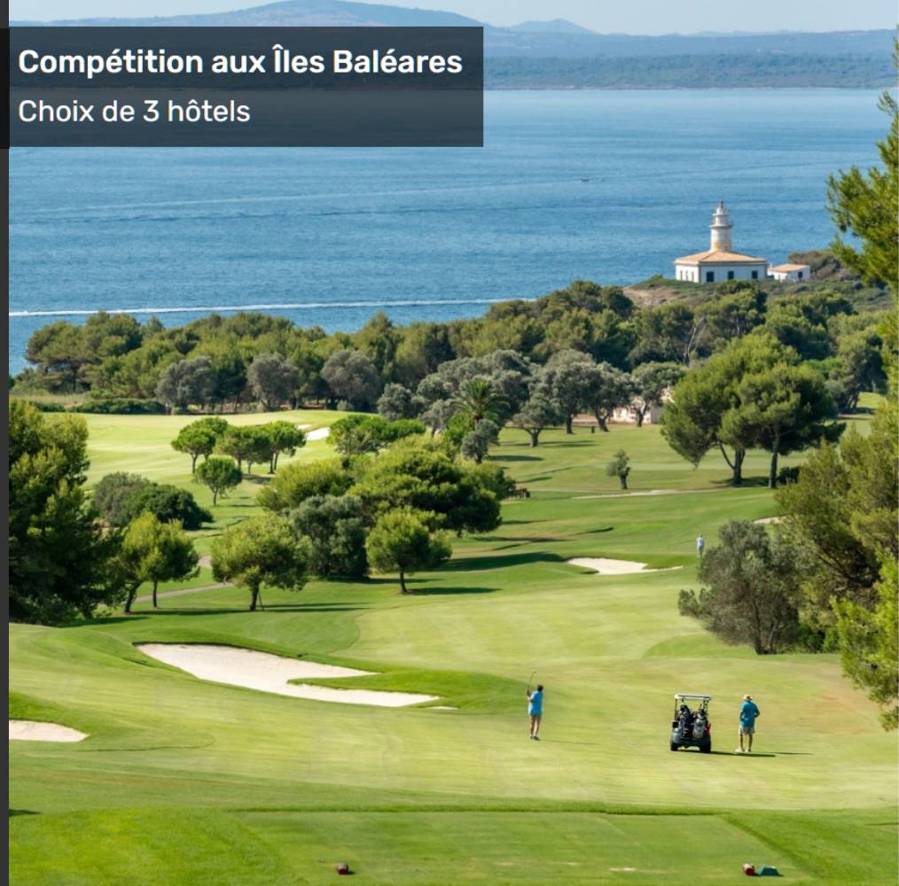Compétition aux Îles Baléares - Mallorca International Golf Cup Compétition aux Îles Baléares - Mallorca International Golf Cup