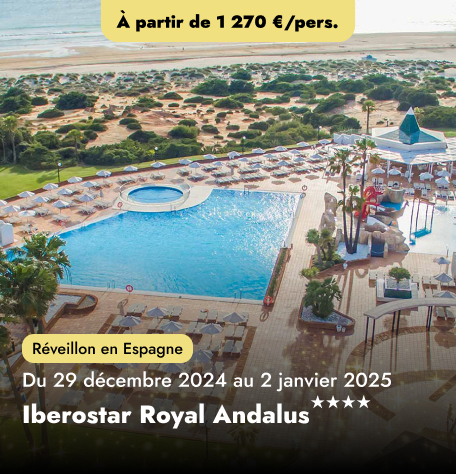  Réveillon en Espagne - Iberostar Royal Andalus★★★★