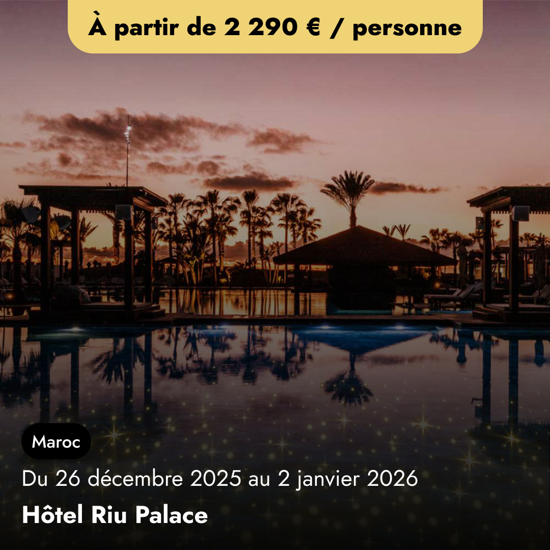 Réveillon au Maroc - Riu Palace Tikida Agadir★★★★★