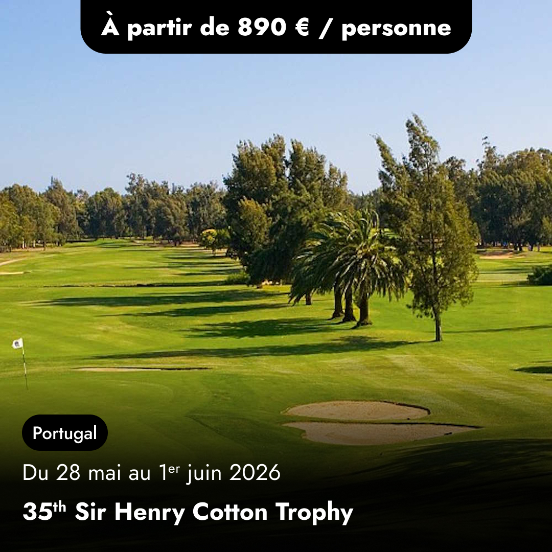 Compétition au Portugal - 35th Sir Henry Cotton Trophy