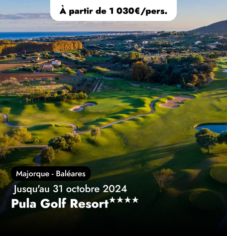 Offre Spéciale aux Baléares - Pula Golf Resort★★★★