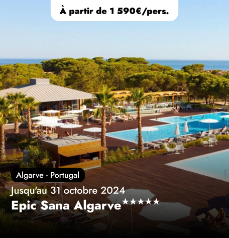 Offre Spéciale au Portugal - Epic Sana Algarve★★★★★