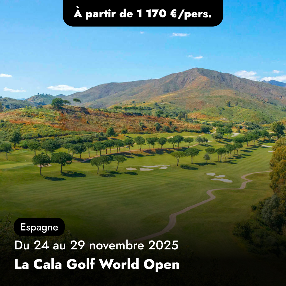 Compétition en Espagne •  La Cala Golf World Open 