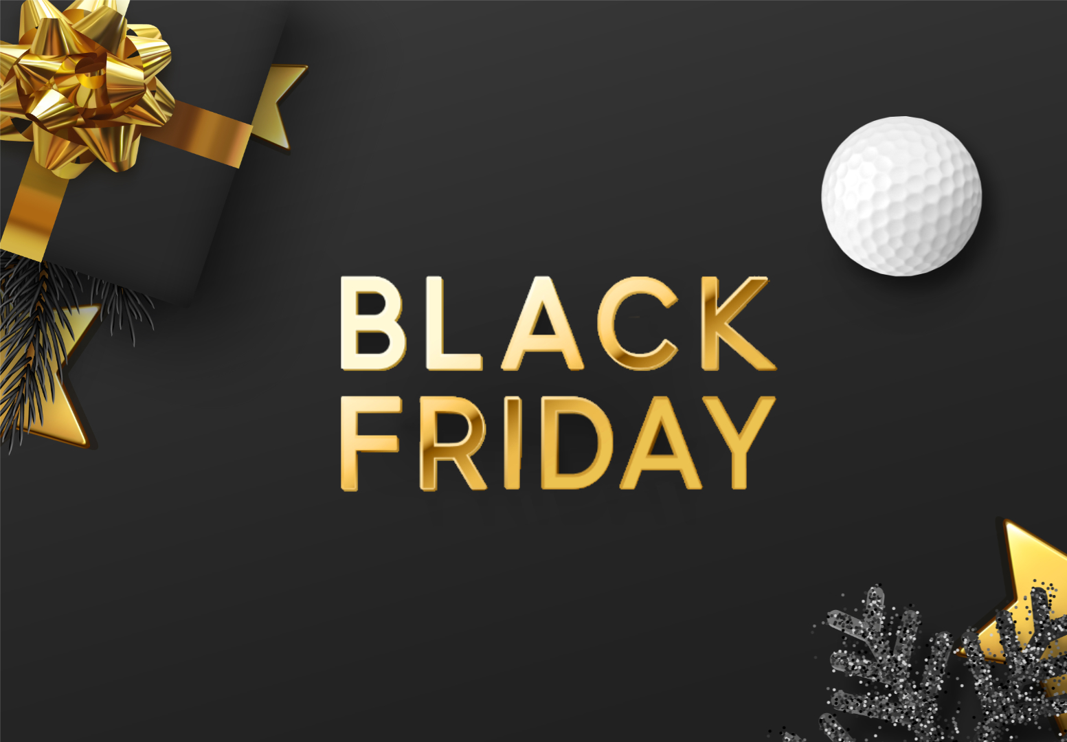 Hole in One pour le Black Friday