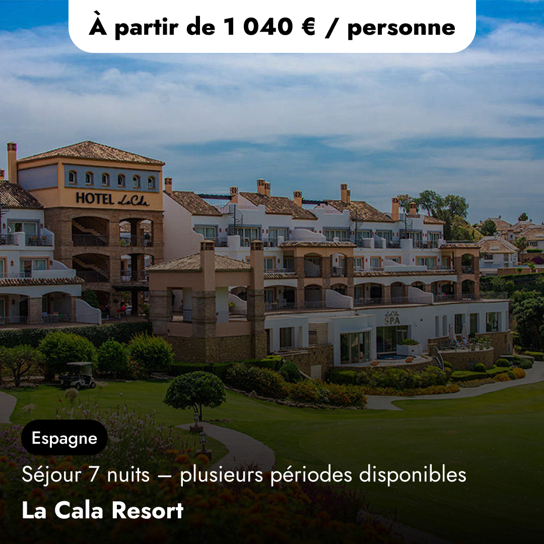 Offre Spéciale en&nbsp;Andalousie – La Cala Resort