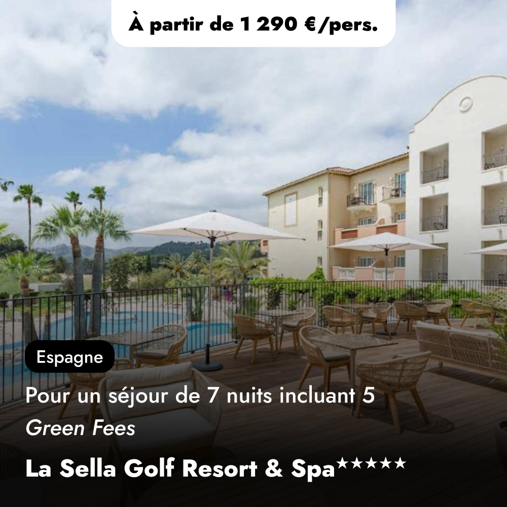 Séjour golf en Espagne - La Sella Golf Resort & Spa★★★★★