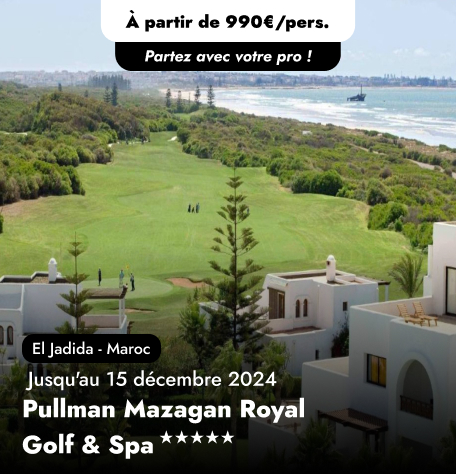 Offre Spéciale Pro au Maroc - Pullman Mazagan Royal Golf & Spa