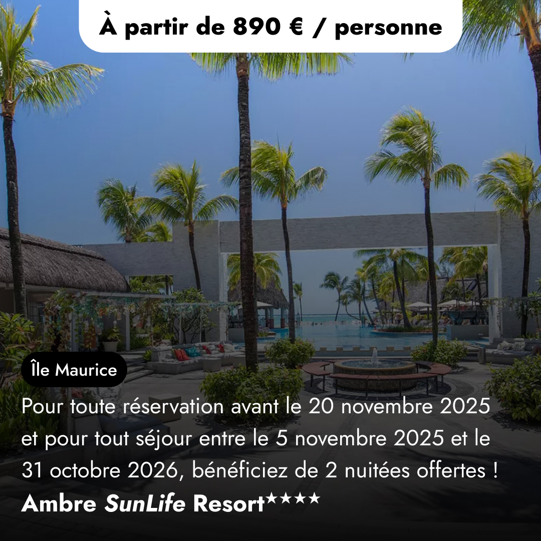 Offre Spéciale à l'Île Maurice - Hôtel Ambre Sunlife ★★★★